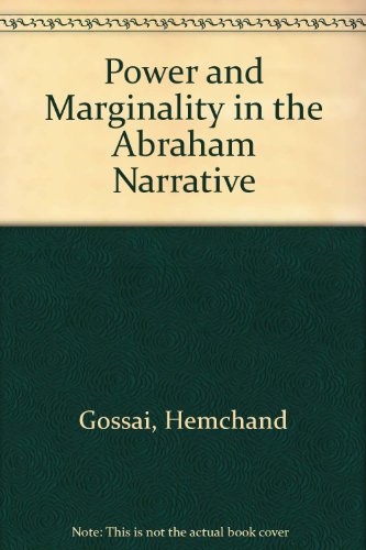 Stock image for Power and Marginality in the Abraham Narrative for sale by Windows Booksellers