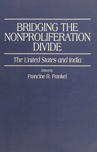 Stock image for Bridging the Nonproliferation Divide for sale by M.S.  Books