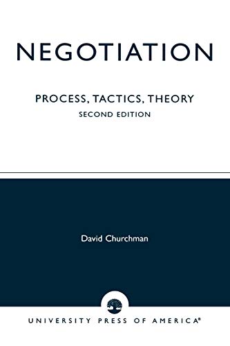 Imagen de archivo de Negotiation: Process, Tactics, Theory, Second Edition a la venta por SecondSale