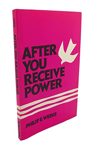 Beispielbild fr After You Receive Power zum Verkauf von ThriftBooks-Atlanta