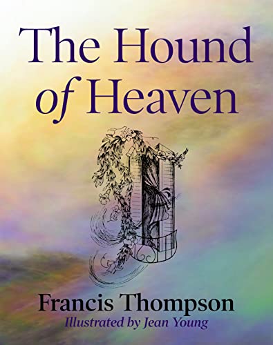 Stock image for The Hound of Heaven for sale by GF Books, Inc.