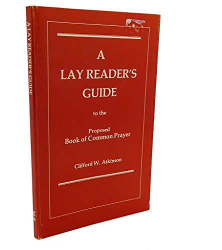 Imagen de archivo de A Lay Minister's Guide to the Book of Common Prayer a la venta por ThriftBooks-Atlanta