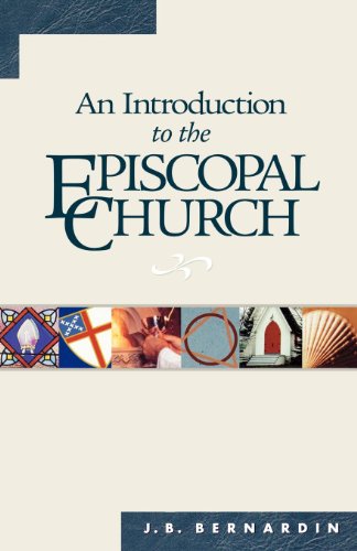Imagen de archivo de An Introduction to the Episcopal Church: Revised Edition a la venta por Jenson Books Inc