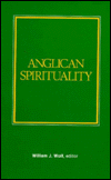 9780819212979: Anglican Spirituality (Anglican Studies S.)
