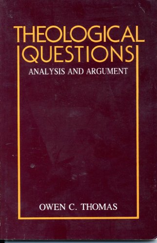 9780819213280: Theological Questions: Analysis and Argument