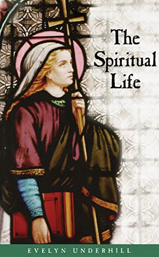 Stock image for The Spiritual Life for sale by Wonder Book