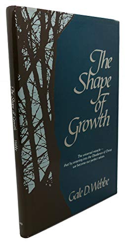 Shape of Growth - Webbe, Gale D.: 9780819213563 - AbeBooks