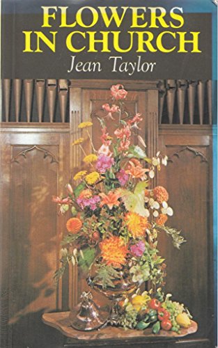 Stock image for Flowers in Church for sale by POQUETTE'S BOOKS