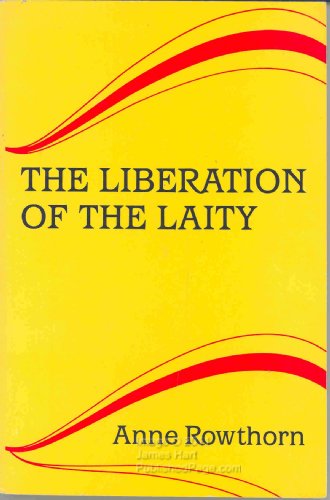 Imagen de archivo de The Liberation of the Laity a la venta por WorldofBooks