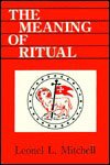 Stock image for The Meaning of Ritual for sale by Better World Books: West