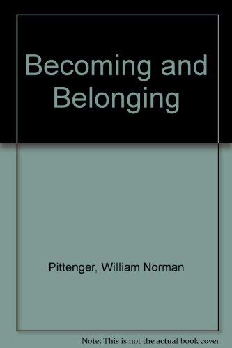9780819214805: Becoming and Belonging