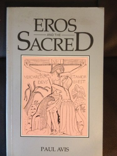 Beispielbild fr Eros and the Sacred zum Verkauf von Better World Books