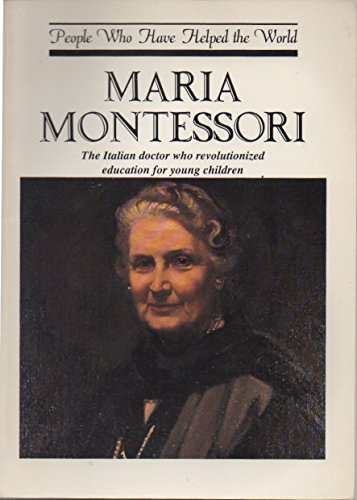 9780819215390: Maria Montessori (People Who Have Helped the World Series)