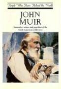 Stock image for John Muir (People Who Have Helped the World) for sale by Wonder Book