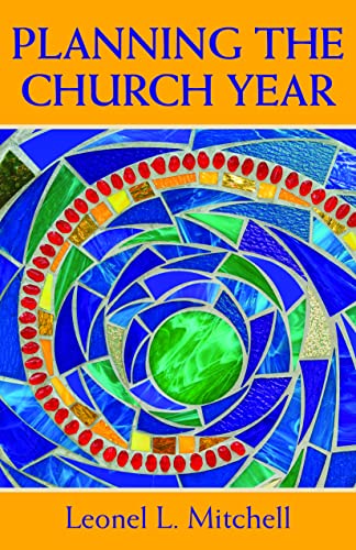 Stock image for Planning the Church Year for sale by Better World Books