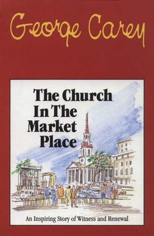 Beispielbild fr The Church in the Market Place zum Verkauf von Half Price Books Inc.
