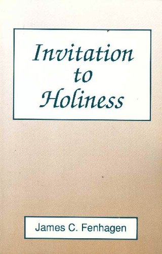 Beispielbild fr Invitation to Holiness zum Verkauf von Better World Books