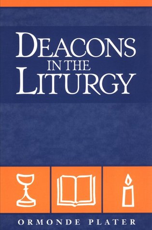 Beispielbild fr Deacons in the Liturgy zum Verkauf von Bank of Books