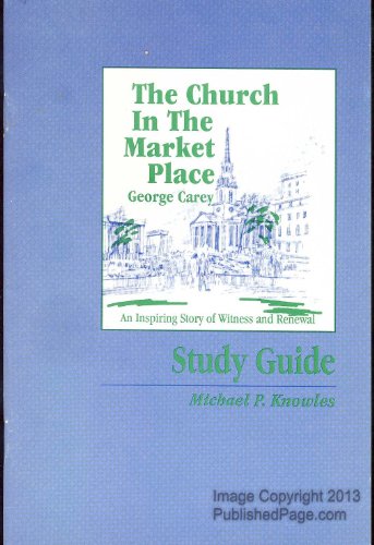Imagen de archivo de Church in the Market Place Study Guide a la venta por Midtown Scholar Bookstore
