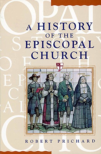 Imagen de archivo de A History of the Episcopal Church a la venta por Wonder Book