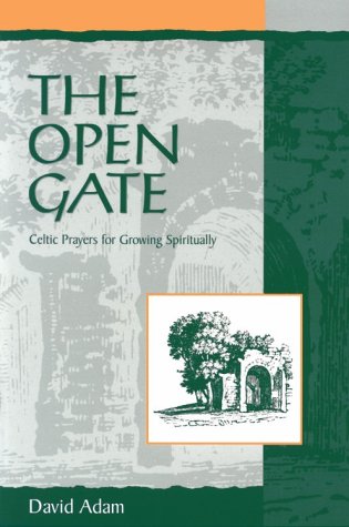 9780819216403: The Open Gate: Celtic Prayers for Growing Spiritually