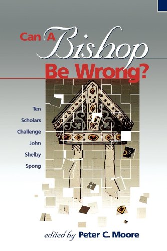 Imagen de archivo de Can a Bishop Be Wrong? Ten Scholars Challenge John Shelby Spong a la venta por BooksRun