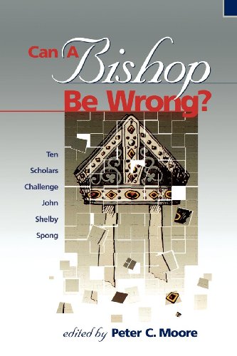 Stock image for Can a Bishop Be Wrong? Ten Scholars Challenge John Shelby Spong for sale by BooksRun