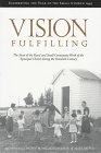 Stock image for Vision Fulfilling: The Story of the Rural and Small Community Work of the Episcopal Church During the Twentieth Century for sale by Spenlow & Jorkins