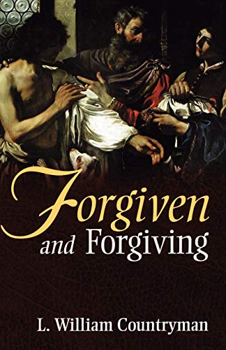 Stock image for Forgiven and Forgiving for sale by Your Online Bookstore
