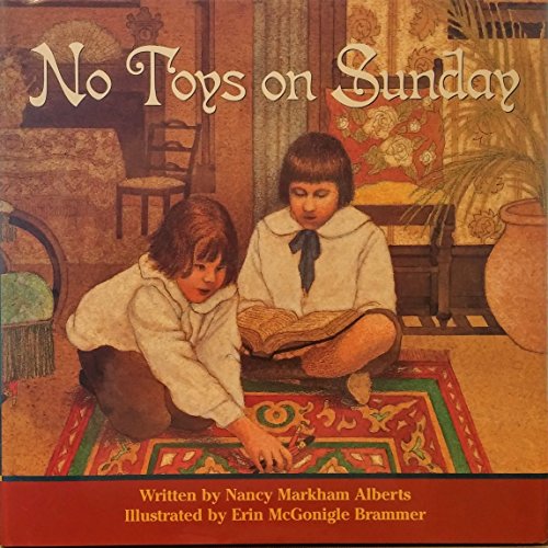 Imagen de archivo de No Toys on Sunday a la venta por Goodwill of Colorado