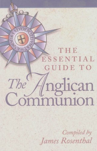Stock image for The Essential Guide to the Anglican Communion for sale by Better World Books