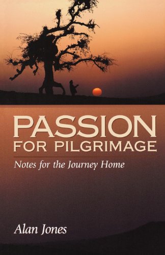9780819218230: Passion for Pilgrimage: Notes for the Journey Home