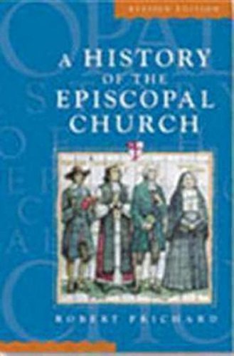 Stock image for A History of the Episcopal Church for sale by Better World Books