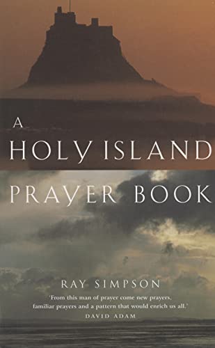 Stock image for A Holy Island Prayer Book for sale by Goodwill of Colorado