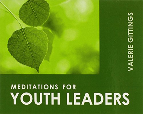 Beispielbild fr Meditations for Youth Leaders (Faithful Servant Series) zum Verkauf von Ergodebooks