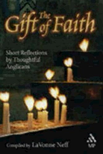 Beispielbild fr Gift of Faith, The: Short Reflections by Thoughtful Anglicans zum Verkauf von WorldofBooks