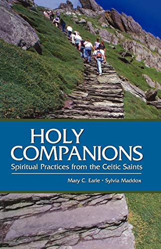 Stock image for Holy Companions : Spiritual Practices from the Celtic Saints for sale by Better World Books: West
