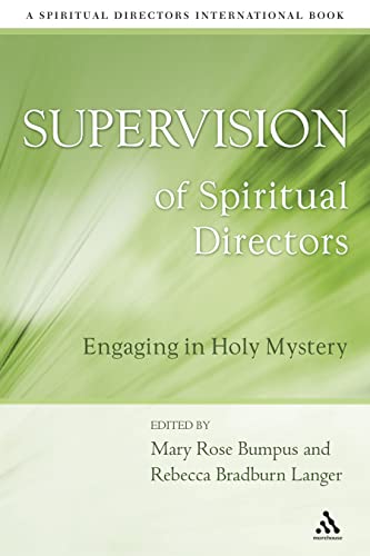 Stock image for Supervision of Spiritual Directors: Engaging in Holy Mystery (Spiritual Directors International): Engaging in Holy Mystery (Spiritual Directors International) for sale by THE SAINT BOOKSTORE