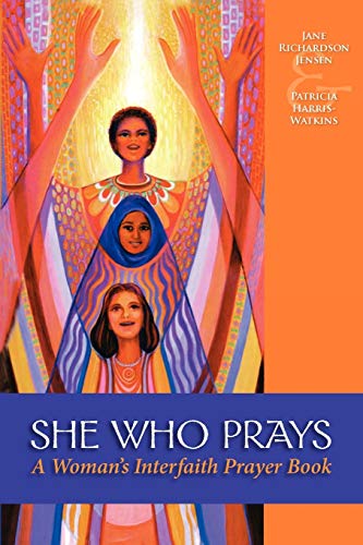 9780819221131: She Who Prays: A Woman's Interfaith Prayer Book