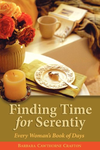 9780819221216: Finding Time For Serenity: Every Woman's Book of Days
