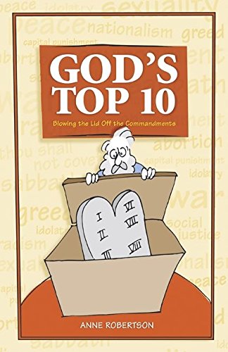 Stock image for God's Top 10: Blowing the Lid Off the 10 Commandments for sale by WorldofBooks