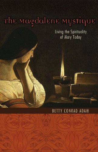 Beispielbild fr Magdalene Mystique: Living the Spirituality of Mary Today zum Verkauf von SecondSale