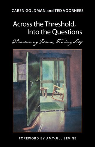 Beispielbild fr Across the Threshold, into the Questions : Discovering Jesus, Finding Self zum Verkauf von Better World Books