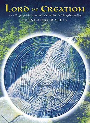 Beispielbild fr Lord of Creation: A Resource for Creative Celtic Spirituality zum Verkauf von ThriftBooks-Dallas
