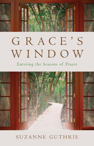 Beispielbild fr Grace's Window: Entering the Season of Prayer zum Verkauf von BooksRun