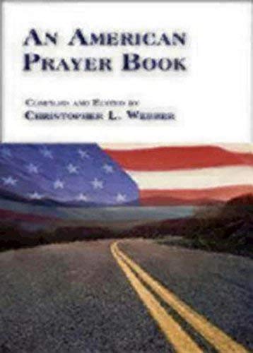 Beispielbild fr An American Prayer Book zum Verkauf von SecondSale