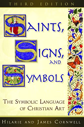 Stock image for Saints, Signs, and Symbols: The Symbolic Language of Christian Art 3rd Edition for sale by Wonder Book