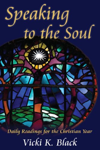 Beispielbild fr Speaking to the Soul: Daily Readings for the Christian Year zum Verkauf von BooksRun