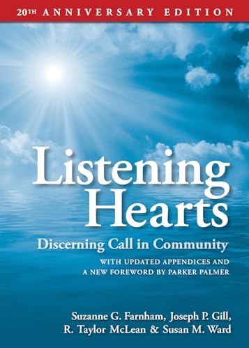 Beispielbild fr Listening Hearts 20th Anniversary Edition: Discerning Call in Community zum Verkauf von Tangled Web Mysteries and Oddities