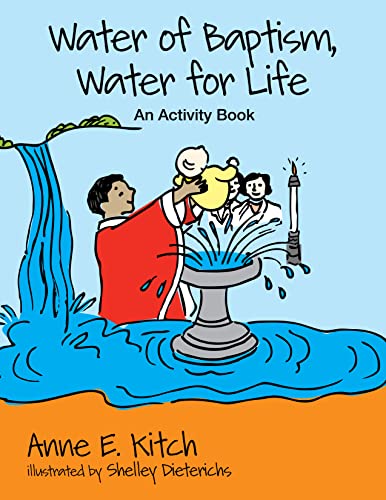 Stock image for Water of Baptism, Water for Life: An Activity Book for sale by Books Unplugged